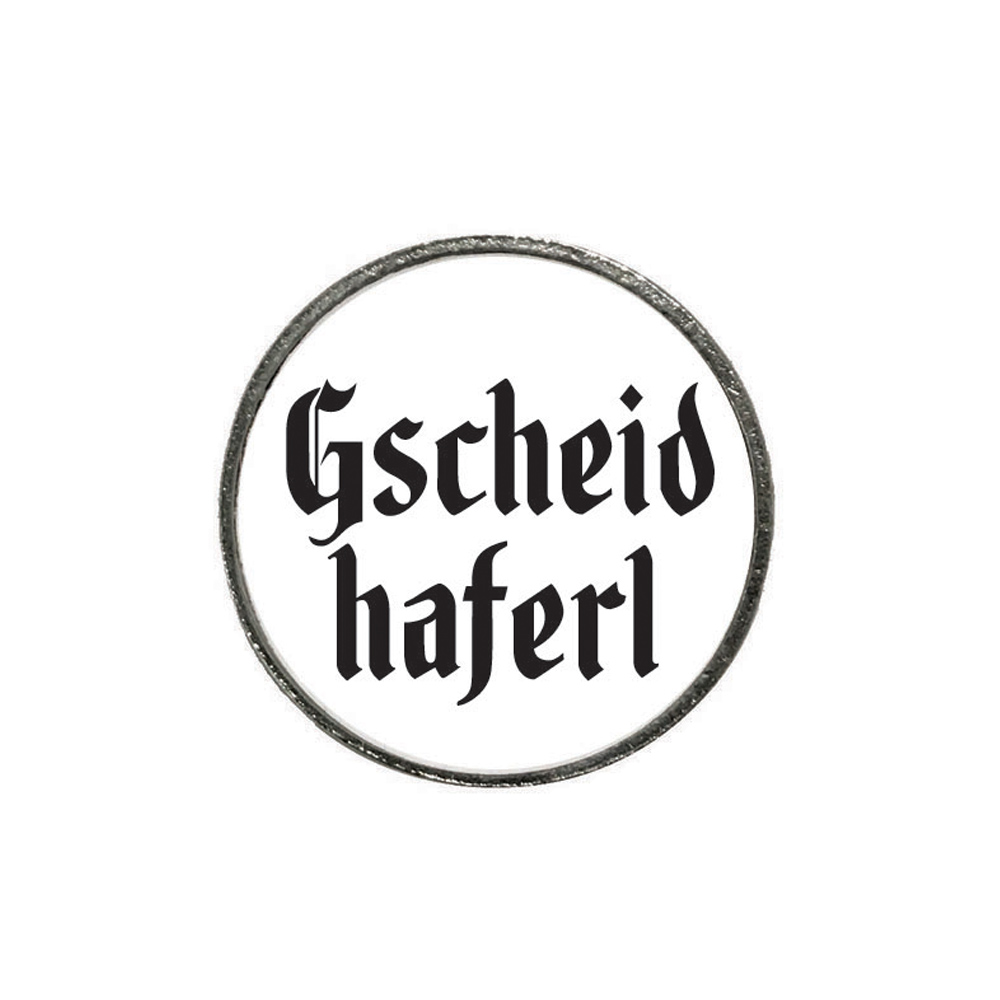 'Gscheidhaferl'-Anstecker "Klassiker-schlicht"